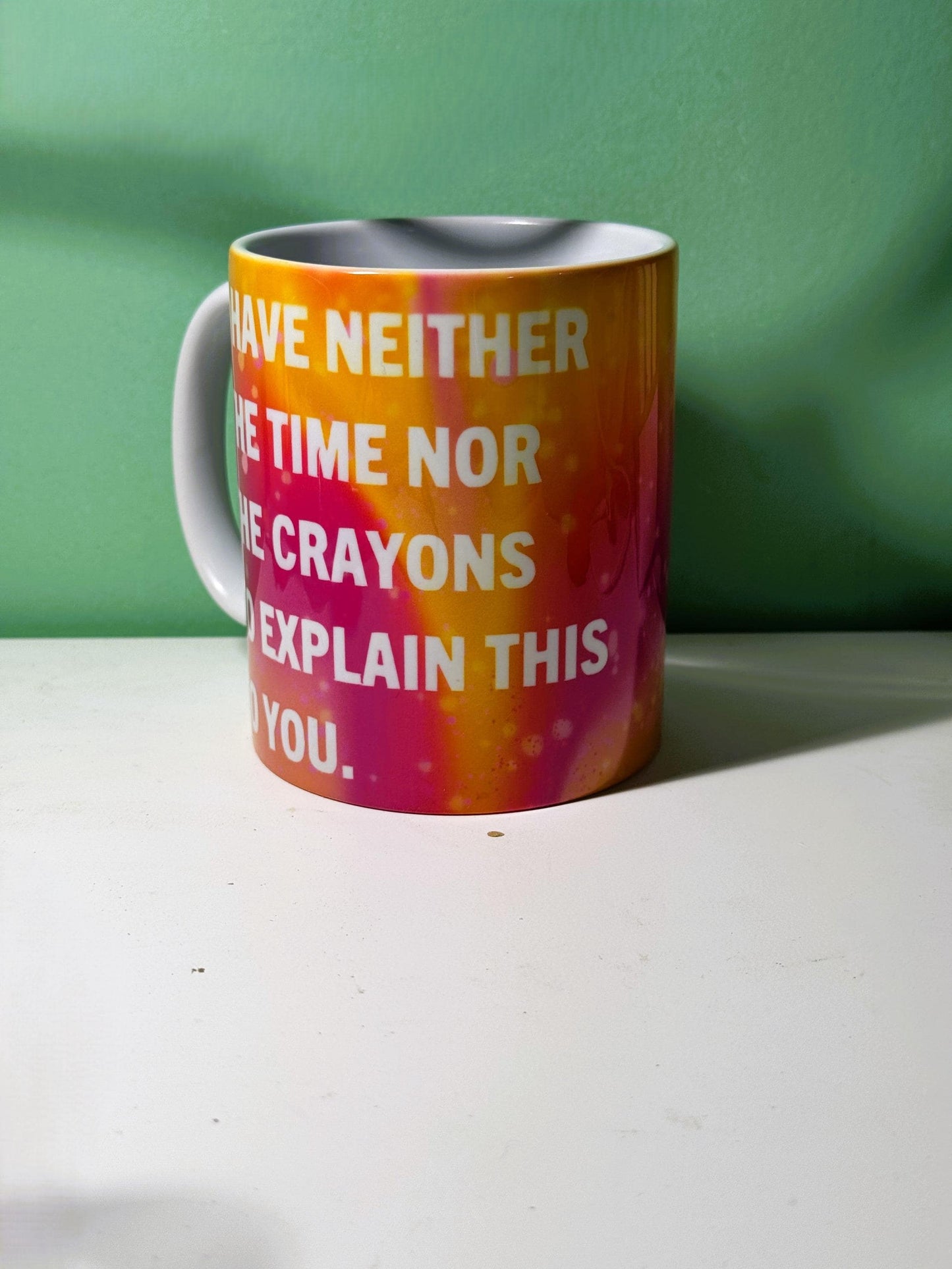 Funny Quote Mug