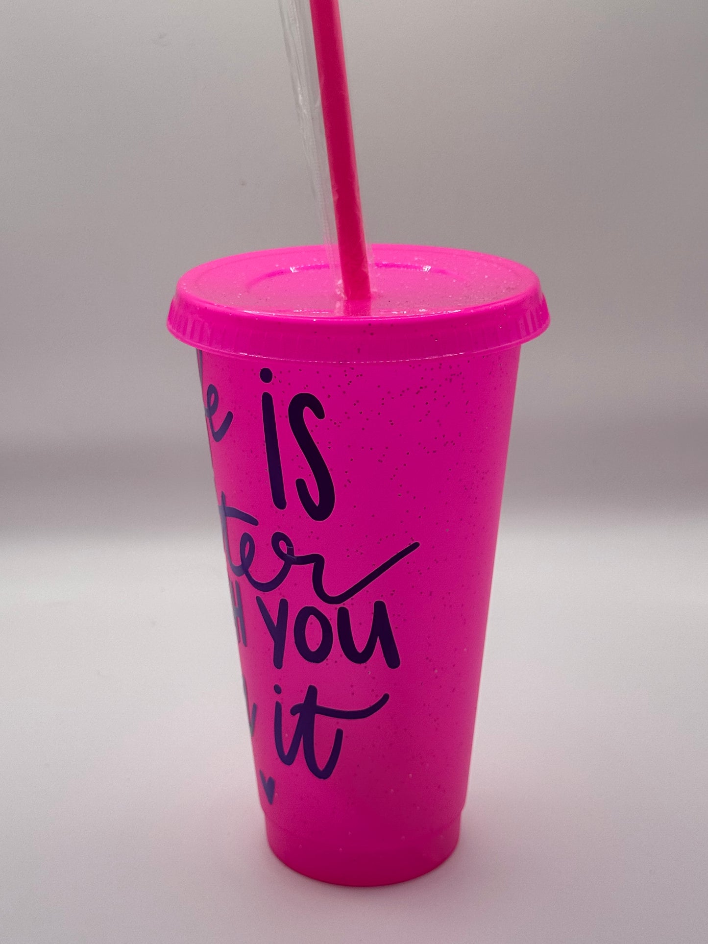 Life is better Tumbler
