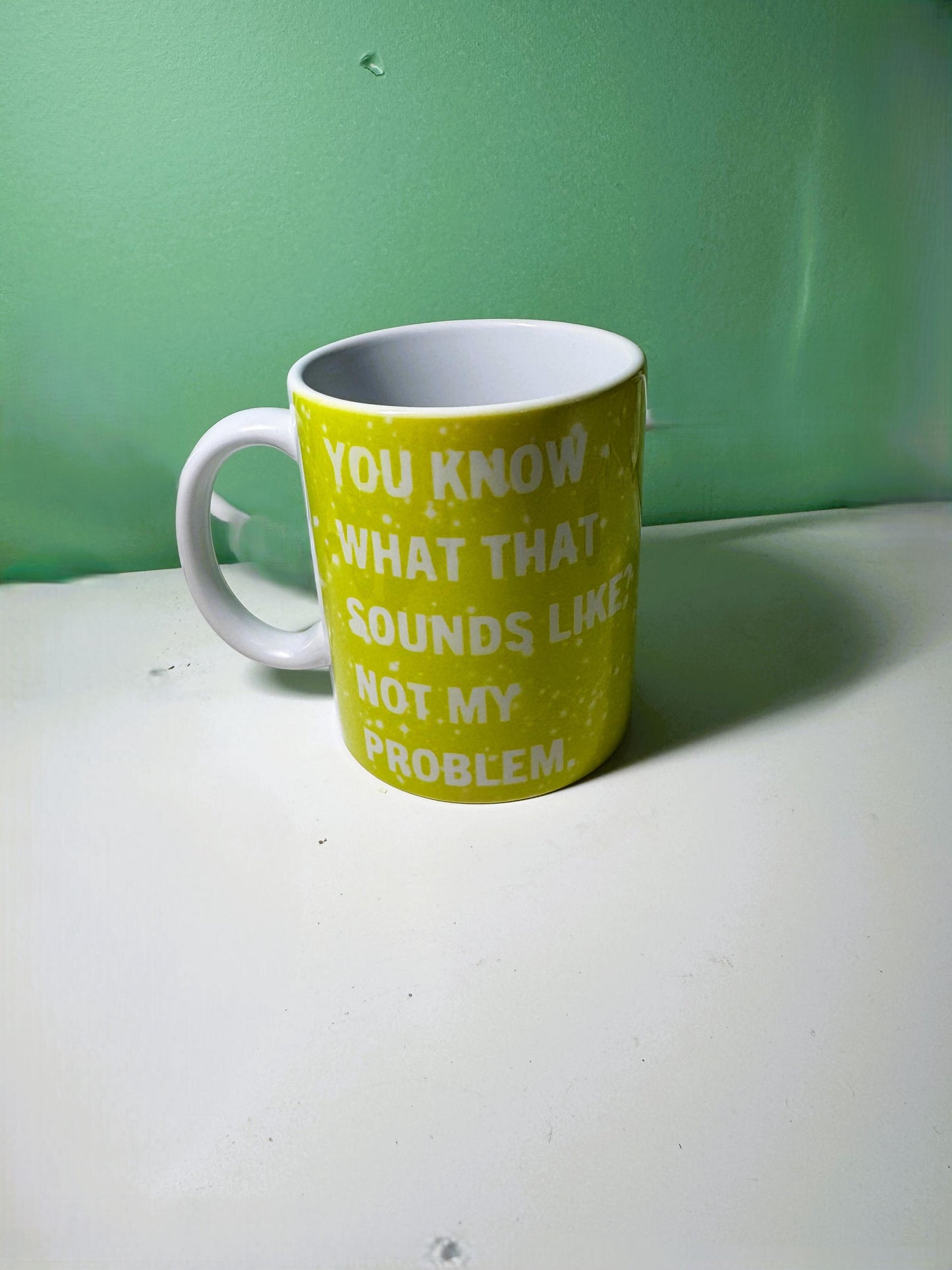 Funny Quote Mug