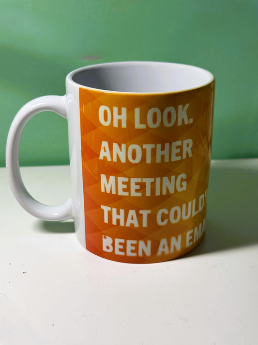 Funny Quote Mug