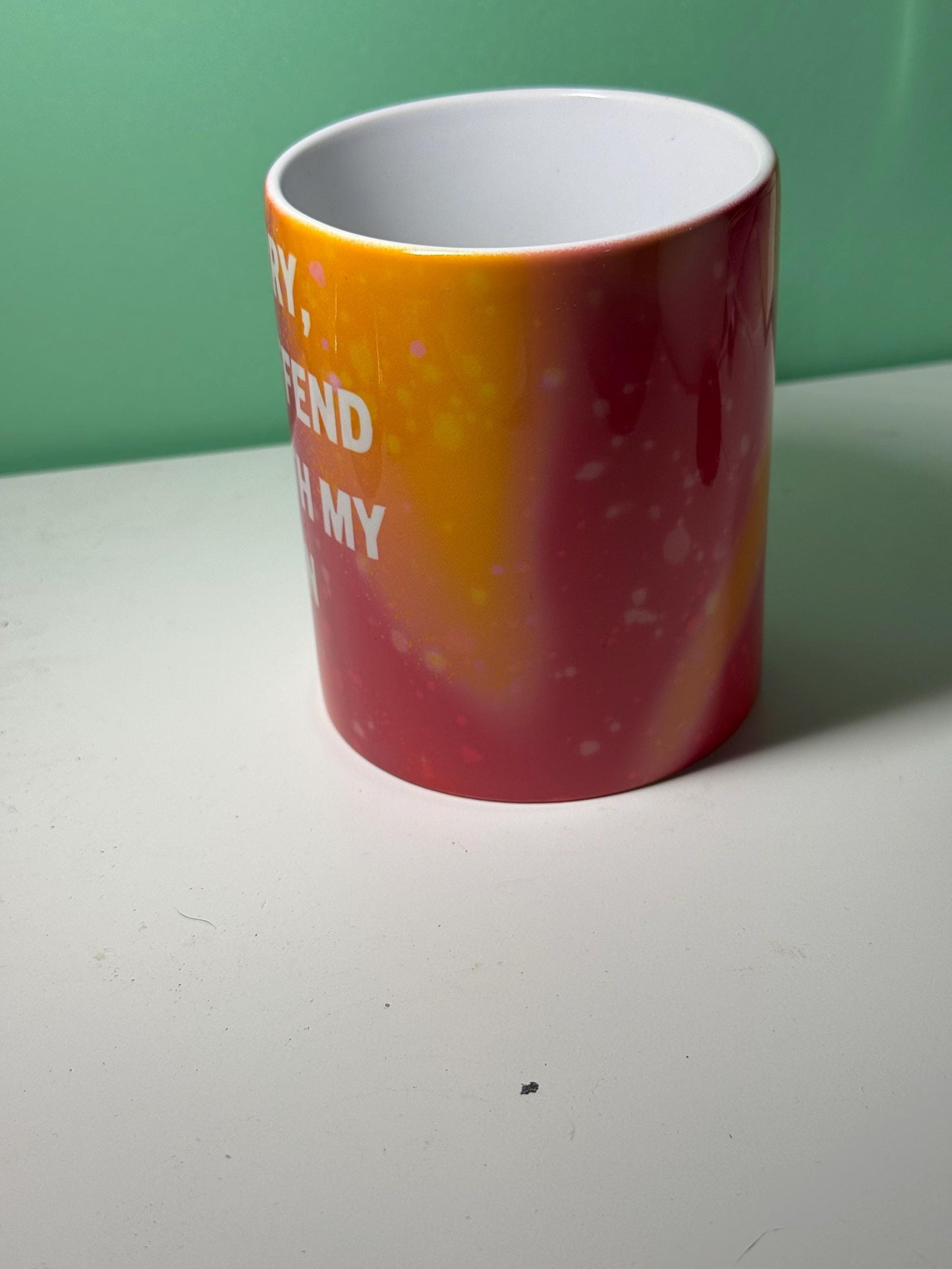 Funny Quote Mug