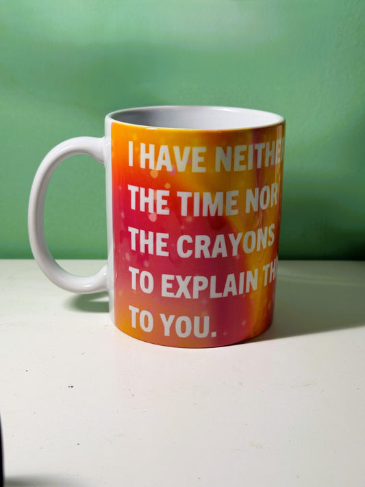 Funny Quote Mug