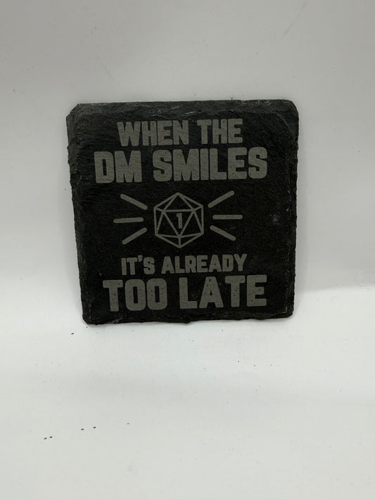 D&D Slate Coaster Set, When the DM Smiles It's Already Too Late, Gaming Theme, Black Stone, Square Shape
