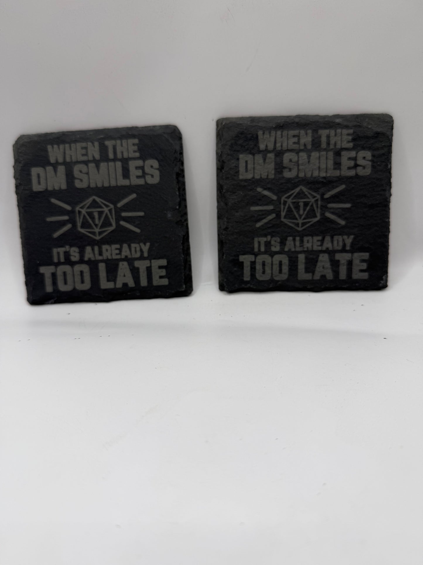 D&D Slate Coaster Set, When the DM Smiles It's Already Too Late, Gaming Theme, Black Stone, Square Shape